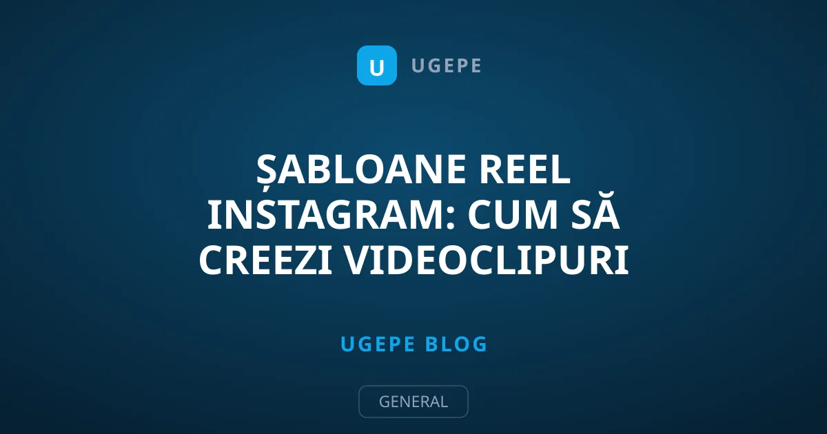 Șabloane Reel Instagram: Cum să creezi videoclipuri virale rapid